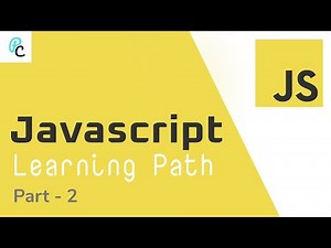 Javascript Learning Path | Part - 2