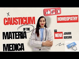 Causticum homeopathic medicine | BHMS lecture video | Causticum homeopathic medicine | johari BHMS
