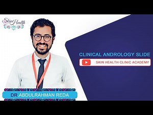 3- Clinical andrology slides.. Infertility (Dr.Abdelrahman Reda).