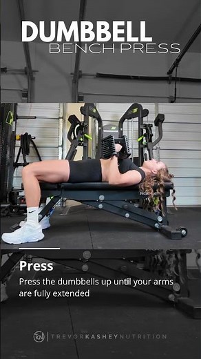 Dumbbell Bench Press – How to Perform It Correctly | Trevor Kashey Nutrition