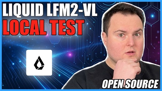 【双语+纯享】🚀LiquidAI LFM2-VL本地测试震撼来袭！1.6B与450M微型视觉模型性能炸裂💥