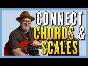 Chords and Scales Are Connected • Here’s Why