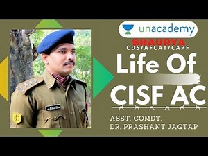 Life of CISF AC | What is CISF? | UPSC CAPF AC 2020 | ASST. COMDT. Dr. PRASHANT JAGTAP