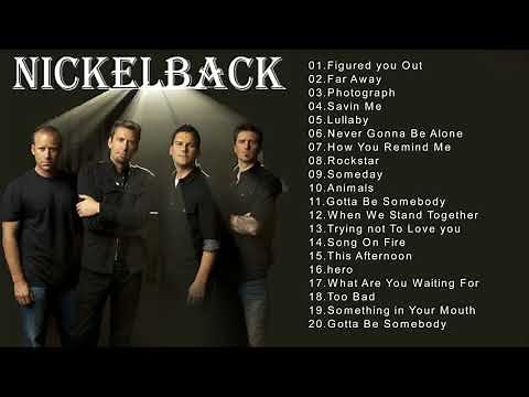 The Best Of Nickelback-Best Nickelback Songs-Nickelback Greatest Hits