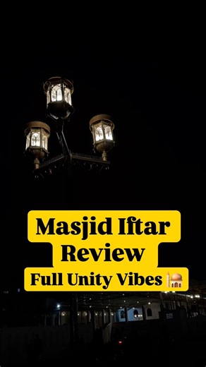 Masjid Iftar Review - Epi 2 🕌 Full Unity Vibes | Tahir’s Visual