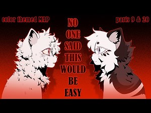 OC MAP parts 9 & 20 // No One Said This Would Be Easy