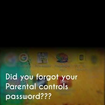 Forgot your Parental controls password???