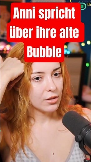 AnniTheDuck erzählt über ihre alte Bubble🤬 #annitheduck