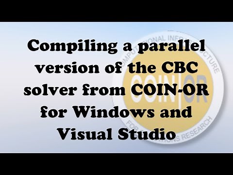 Compiling a parallel version of the CBC solver from COIN-OR for Windows and Visual Studio