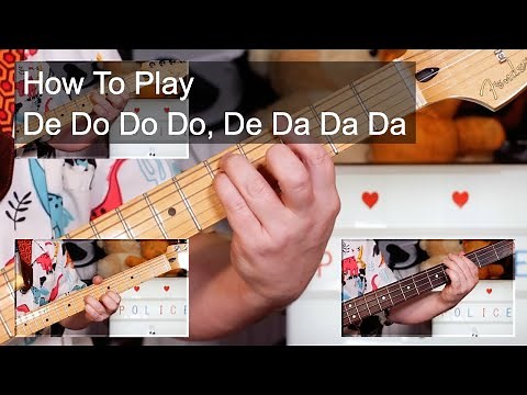 'De Do Do Do, De Da Da Da' The Police Guitar & Bass Lesson