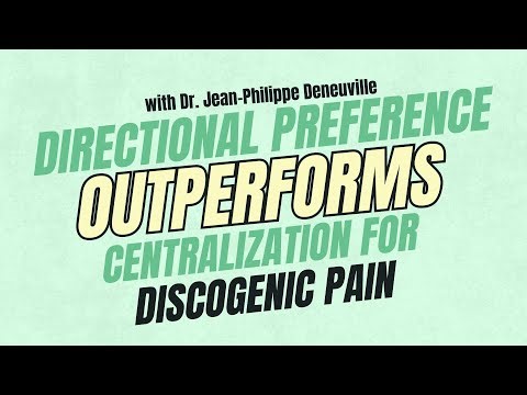 Why Directional Preference Beats Centralization for Discogenic Pain | PT pro talk podcast
