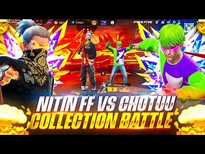 Biggest Collection Verses of Nitin Free Fire🔥☠️ vs Chotuu Gaming 😱 Garena Free Fire