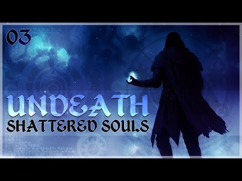 UNDEATH: Shattered Souls | A Skyrim Story (3/4)