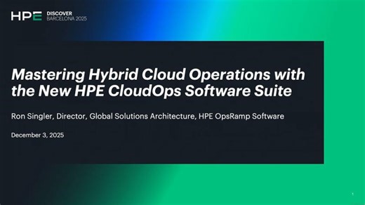 Mastering Hybrid Cloud Operations with the New HPE CloudOps Software Suite | OpsRamp