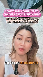 Paano raw ba mag-compute ng grades? 82 lang daw kasi ang nakuhang grade ng anak nya. Bakit ganun?daw mataas naman ang test scores. Sige alamin natin bakit nga ba nagkaganun. #grades #teacherlife #studentlife #educationmatters | Ma'am Aileen