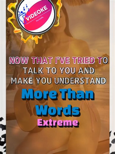 More Than Words - Extreme #karaoke #videoke #musiclover #singalong #fypシ゚viral