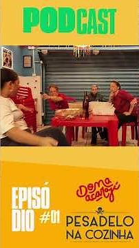 #entrevista #pesadelonacozinha #podcast #donaacaraje