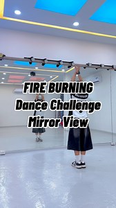 2.8M views · 56K reactions | FIRE BURNING Dance Challenge | Mirror View #fireburningdancechallenge #tiktokdance | Kelvin Dance Tutorial | Facebook