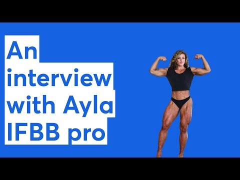 An interview with Ayla IFBB pro