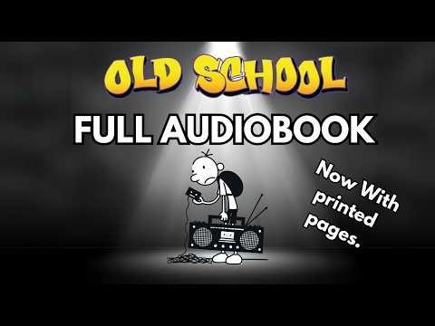 Diary Of A Wimpy Kid: Old School Audiobook | Full Story