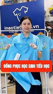 5 Lý Do Áo Đồng Phục Tiểu Học Đẹp Là Lựa Chọn TỐT Nhất Cho Con Bạn