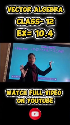 Master Vector Algebra: Class 12 Maths Ex 10.4 | Cross Product Explained!