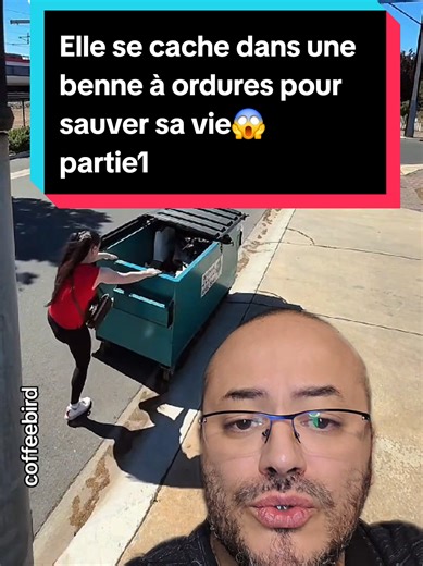 Elle se cache dans une benne à ordures pour fuir deux hommes qui lui cours après pour l'attraper. partie1 #coffeebird #france #police #escape #viral