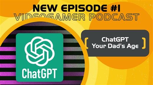 New VideoGamer Podcast #1 - ChatGPT Your Dad's Age - VideoGamer