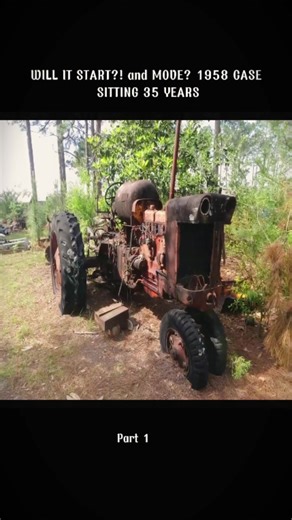 WILL IT START?! and MOVE? 1958 CASE SITTING 35 YEARS #will #siting #start #saving #years