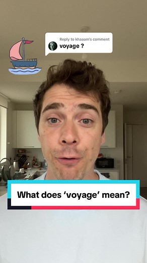 Understanding the Meaning of 'Voyage' with George