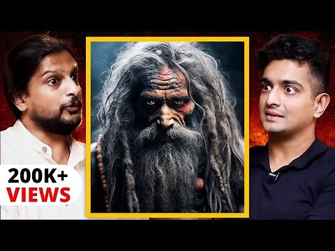 Meeting Real Aghoris - Yogi Reveals His Intense Experience