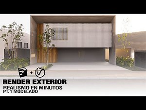 Render exterior | Render realista en minutos | Parte 1 Modelado