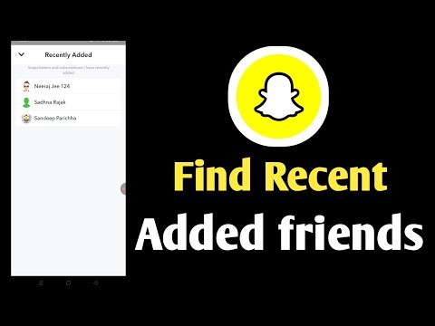 how to find recent added friends on snapchat