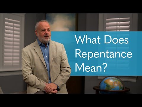 What Does Repentance Mean? | LHT Presents