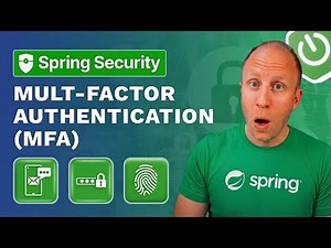 Spring Security 7 Adds Multi-Factor Authentication (MFA)