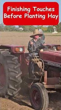 Finishing Touches Before Planting Hay: tiller and cultipacker