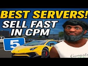 Top 5 Servers to Sell Your Cars in CPM (2025 Update)