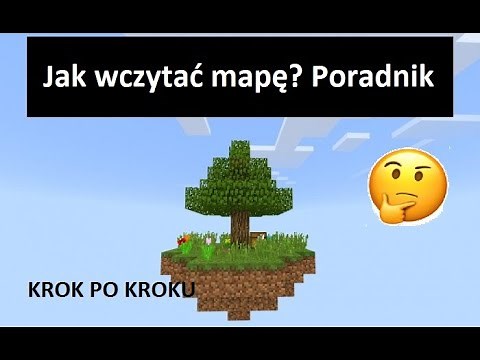 Jak wgrać mapę do minecraft? | Poradnik krok po kroku | Windows