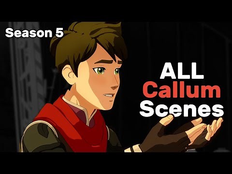 The Dragon Prince ALL Callum Scenes in Season 5