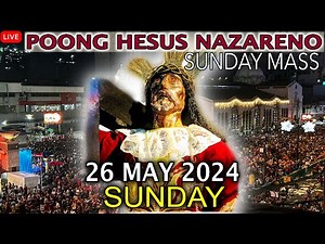 LIVE: Quiapo Church Sunday Mass - 26 May 2024 - Feast of the Most Holy Trinity