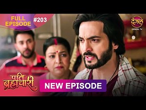 Pati Brahmachari | Full Episode 203 | 09 Jan 2026 | Full HD #Newepisode | Dangal TV