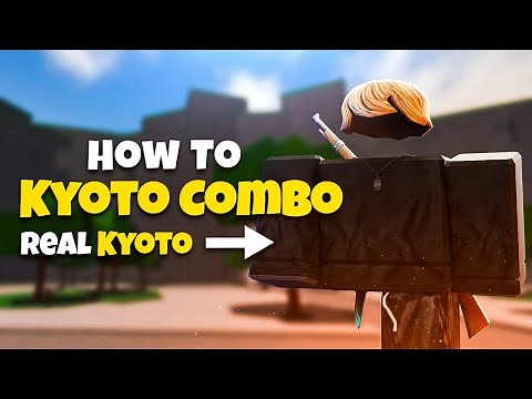 How To Do KYOTO Combo w/ Kyoto | The Strongest Battlegrounds
