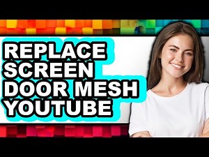 How to Replace Screen Door Mesh Youtube (only Way)