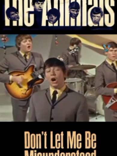 The Animals' Don't Let Me Be Misunderstood: A Classic