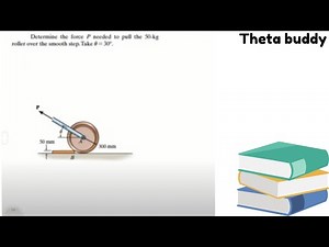 Determine the force P needed to pull the 50-kg roller over the smooth step. Take u = 30°.