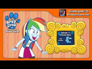 Blue's Clues and Rainbow Dash: Skidoo Series Episode 11 - Present Store (2x08 Version)