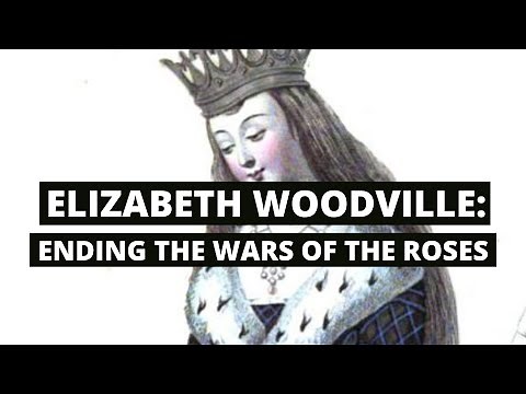 ELIZABETH WOODVILLE part 2 | How the Wars of the Roses ended | The White Queen of England | History