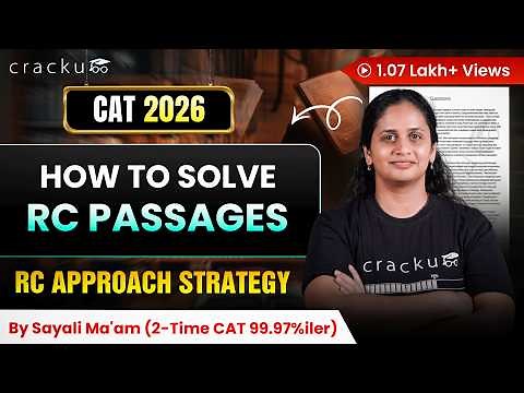 How to solve CAT Reading Comprehension Passages | CAT 2026 RC Approach Strategy By Sayali Ma'am