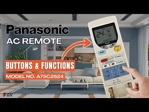 Panasonic AC Remote Buttons & Functions (Model No: A75C2624) | Heat Pump Remote Guide