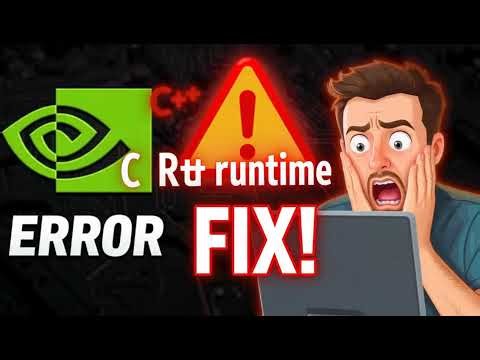 How to fix C++ Runtime error in NVIDIA GeForce Experience